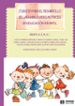 JUEGO PARA EL DESARROLLO DE LAS HABILIDADES MOTRICES EN EDUCACION INFANTIL di VV.AA. 