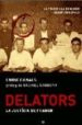 DELATORS: LAS JUSTICIA DE FRANCO di CANALS, ENRIC 
