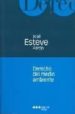 DERECHO DEL MEDIO AMBIENTE di ESTEVE PARDO, JOSE 