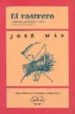 EL RASTRERO de MAS, JOSE 