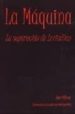 LA MAQUINA: LA SUPERACION DE LEVIATHAN de VILLACIS GONZALEZ, JOSE 