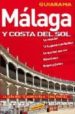 MALAGA Y COSTA DEL SOL (GUIARAMA) di VV.AA. 