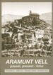 ARAMUNT VELL: PASSAT, PRESENT I FUTUR di VV.AA. 