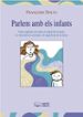 PARLEM AMB ELS INFANTS di DOLTO, FRANOISE 