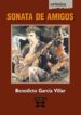 SONATA DE AMIGOS de GARCIA VILLAR, BENEDICTO 