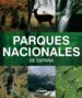 PARQUES NACIONALES DE ESPAA (LUNWERG MEDIUM) di OLLE, ALBERT 