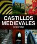 CASTILLOS MEDIEVALES DE ESPAA de MONREAL Y TEJADA, LUIS 