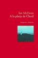 A LA PLATJA DE CHESIL di MCEWAN, IAN 
