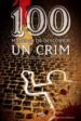 100 MANERES DE DESCOBRIR UN CRIM di PEALVER, MOISES 
