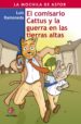 EL COMISARIO CATTUS Y LA GUERRA EN LAS TIERRAS ALTAS de RAMONEDA, LUIS 