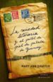 LA SOCIEDAD LITERARIA Y EL PASTEL DE PIEL DE PATATA DE GUERNSEY di SCHAFER, MARY ANN 