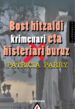 BOST HITZALDI KRIMENARI ETA HISTERIARI BURUZ de PARRY, PATRICIA 