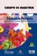 CUERPO DE MAESTROS EDUCACION PRIMARIA: TEMARIO VOL. I EDICION PAR A CANARIAS di VV.AA. 