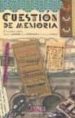 CUESTION DE MEMORIA: ESTUDIOS SOBRE RAMON J. SENDER, LUIS CERNUDA & FRANCISCO AYALA di NAVAL, MARIA ANGELES 