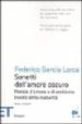 SONETTI DELL AMORE OSCURO de GARCIA LORCA, FEDERICO 