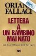 LETTERA A UN BABIMO MAI NATO di FALLACI, ORIANA 