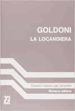 LA LOCANDIERA (CLASSICI ITALIANI PER STRANIERI) di GOLDONI, CARLO 