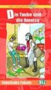 DIE TAUBE UND DIE AMEISE (LESEN LEICHT GEMACHT) di VV.AA. 