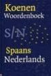 KOENEN WOORDENBOEK SPAANS-NEDERLANDS di VV.AA. 