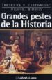 GRANDES PESTES DE LA HISTORIA di VV.AA. 