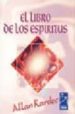 EL LIBRO DE LOS ESPIRITUS de KARDEC, ALLAN 