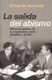 LA SALIDA DEL ABISMO: MEMORIA POLITICA DE LA NEGOCIACION ENTRE DU HALDE Y EL FMI di AMADEO, EDUARDO 