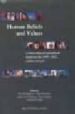 HUMAN BELIEFS AND VALUES: A CROSS-CULTURAL SOURCEBOOK BASED ON TH E 1999-2002 VALUES SURVEYS de INGLEHART, RONALD 