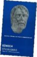 EPIGRAMAS (ED. BILINGE LATIN-ESPAOL) di SENECA, LUCIO ANNEO 
