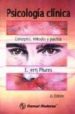 PSICOLOGIA CLINICA: CONCEPTOS, METODOS Y PRACTICA (2 ED.) di PHARES, E. JERRY 