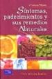 SINTOMAS, PADECIMIENTOS Y SUS REMEDIOS NATURALES di WADE, CARLSON 