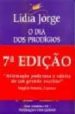 O DIA DOS PRODIGIOS di JORGE, LIDIA 