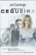 ENSAIO SOBRE A CEGUEIRA di SARAMAGO, JOSE 