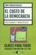 EL COSTO DE LA DEMOCRACIA: PODER ECONOMICO Y PARTIDOS POLITICOS de GRUENBERG, CHRISTIAN 