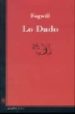 LO DADO di FOGWILL, RODOLFO ENRIQUE 