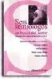 SEIS SEMIOLOGOS EN BUSCA DEL LECTOR: SAUSSURE-PEIRCE-BARTHES-GREI MAS-ECO-VERON di VV.AA. 