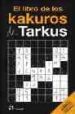 EL LIBRO DE LOS KAKUROS DE TARKUS de TARKUS 