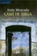 CAMI DE SIRGA de MONCADA ESTRUGA, JESUS 