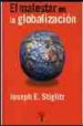 EL MALESTAR EN LA GLOBALIZACION di STIGLITZ, JOSEPH E. 