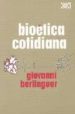 BIOTEICA COTIDIANA di BERLINGUER, GIOVANNI 