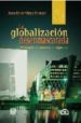 LA GLOBALIZACION DESENMASCARADA: EL IMPERIALISMO EN EL SIGLO XXI de PETRAS, JAMES 