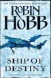 SHIP OF DESTINY de HOBB, ROBIN 