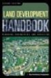 LAND DEVELOPMENT HANDBOOK: PLANNING, ENGINEERING, SURVEYING (2ND ED.) (INCLUYE CD-ROM) di VV.AA. 