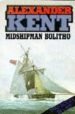 MIDSHIPMAN BOLITHO de KENT, ALEXANDER 
