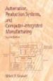 AUTOMATION, PRODUCTION SYSTEMS AND COMPUTER-INTEGRATED MANUFACTUR ING (2ND ED.) de GROOVER, MIKELL P. 
