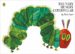 THE VERY HUNGRY CATERPILLAR de CARLE, ERIC 