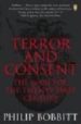 TERROR AND CONSENT di BOBBITT, PHILIP 