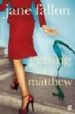 GETTING RID OF MATTHEW de FALLON, JANE 