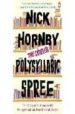 THE COMPLETE POLYSYLLABIC SPREE de HORNBY, NICK 