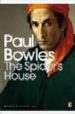 THE SPIDER S HOUSE de BOWLES, PAUL 