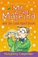 MR MAJEIKA AND THE LOST SPELL BOOK de CARPENTER, HUMPHREY 